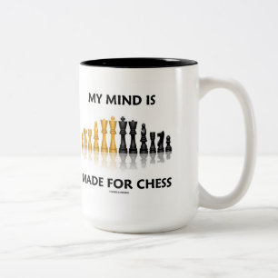 Mein Verstand wird für Schach gemacht Zweifarbige Tasse