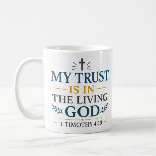 Mein Vertrauen gilt dem lebendigen Gott Inspiriere Kaffeetasse