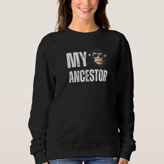 Mein Vorfahr Affe Lustiger Schimpanse Authentisch Sweatshirt (Vorderseite)