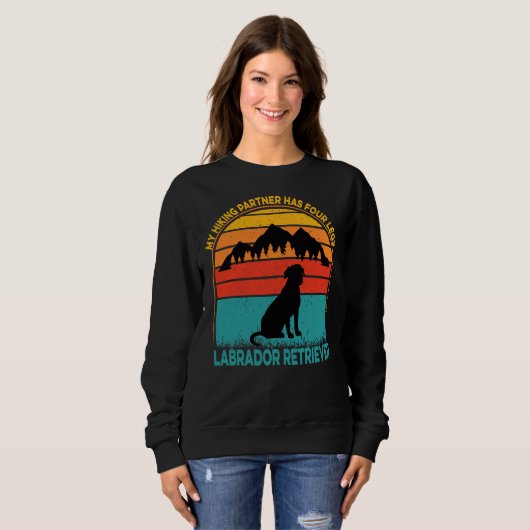 Mein Wanderpartner hat vier Legen Labradorretrieve Sweatshirt (Vorne ganz)
