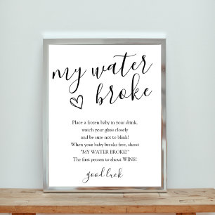 Mein Wasser Broke Baby Duschenspulenzeichen Poster