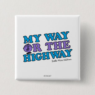 Mein Weg oder die Autobahn Button