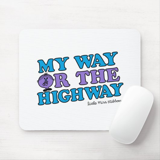 Mein Weg oder die Autobahn Mousepad (Mit Mouse)