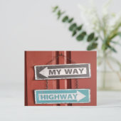 Mein Weg oder die Autobahn signieren Stubborn Postkarte (Stehend Vorderseite)