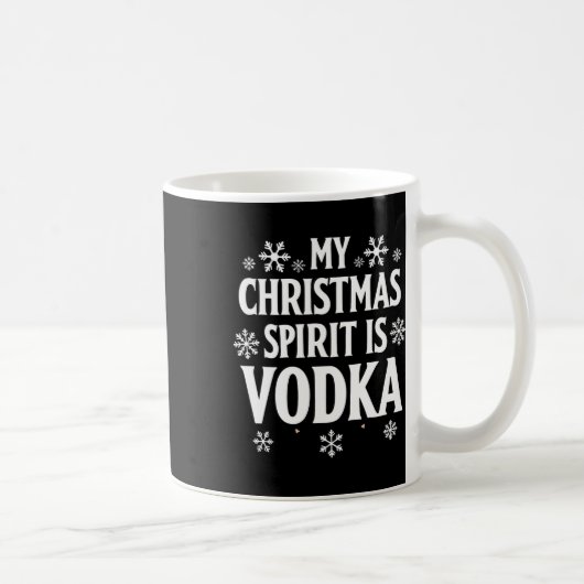 Mein Weihnachtsgeist ist Vodka Funny Holiday Spaß Kaffeetasse (Rechts)