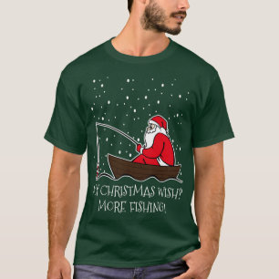 Mein Weihnachtswunsch Mehr Angeln  Lustiger Weihna T-Shirt