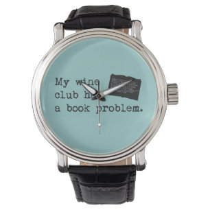 Mein Weinclub hat ein Buchproblem Armbanduhr
