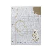 Mein Westie Ate My Lessingplan Notizblock (Rotiert)