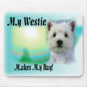 Mein Westie macht meinen Tag Mousepad