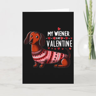 Mein Wiener ist mein Valentinstag - Süßer Dachshun Karte