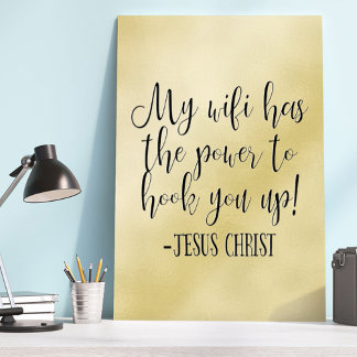 Mein WiFi hat Power Jesus Christus Spaß Poster