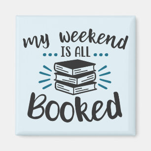 Mein Wochenende ist alles gebucht - 2 Inch Square Magnet