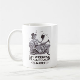 Mein Wochenende ist alles gebuchte Lover Quote Kaffeetasse