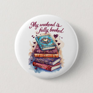 Mein Wochenende ist ausgebucht Button