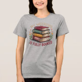 Mein Wochenende ist komplett reserviert für Bookis Tri-Blend Shirt (Vorderseite)