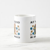 Mein Wochenende ist reserviert Kaffeetasse (Mittel)