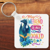 Mein Wochenende ist reserviert Schlüsselanhänger (Vorderseite)