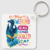 Mein Wochenende ist reserviert Schlüsselanhänger (Rückseite)