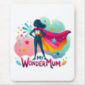 Mein WonderMum Mousepad (Vorne)