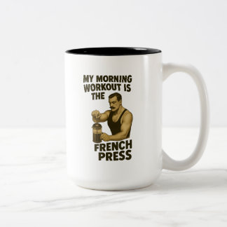 Mein Workout Routine ist die französische Tasse fü