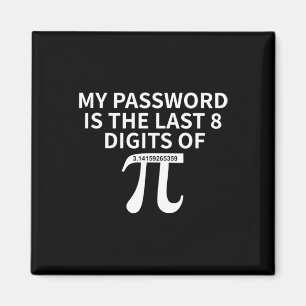 Mein Wort ist die letzten 8 Ziffern des PiPiCaAzia Magnet
