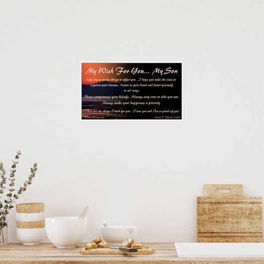 Mein Wunsch nach dir... Mein Sohn Poster (Küche)