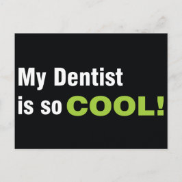 Mein Zahnarzt ist so Coole Postkarte
