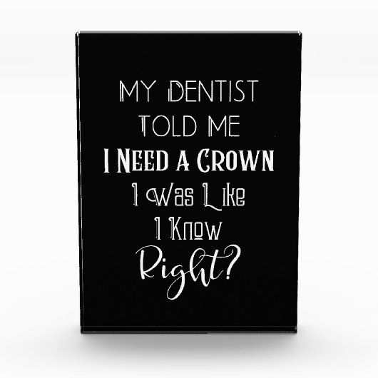 Mein Zahnarzt sagte mir, ich brauche eine Kronenza Fotoblock (Vorderseite)