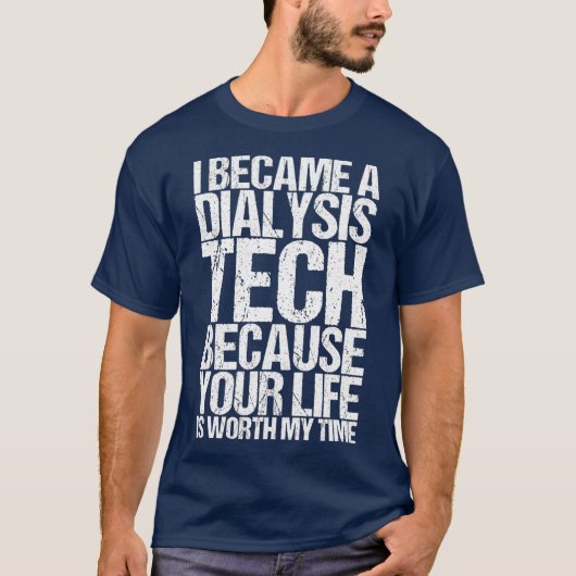 Mein zeitdialysetechnisches Shirt Funny (Vorderseite)