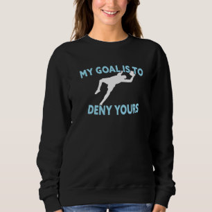 Mein Ziel ist es, dir deinen lustigen Fußballspiel Sweatshirt