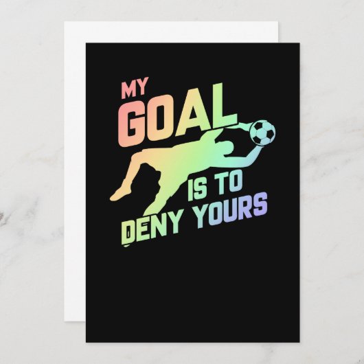 Mein Ziel ist es, dir Fußball-Goalie Soft zu verwe Einladung (Vorne/Hinten)