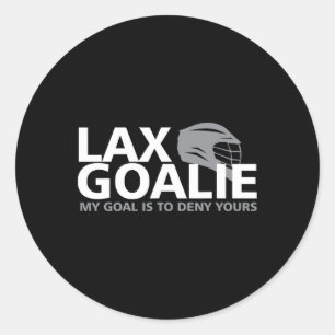Mein Ziel ist es, dir Lacrosse Goalie Lax Funny zu Runder Aufkleber