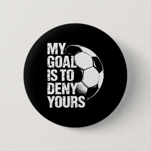 Mein Ziel ist es, Ihrem Fußball zu widersprechen Button