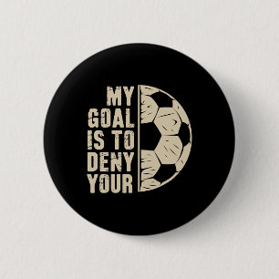 Mein Ziel ist es, Ihres Fußballspielers zu verweig Button