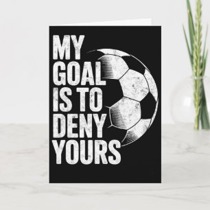 Mein Ziel ist es, Ihres Fußballtorwart Torhüter zu Karte