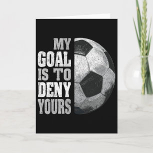 Mein Ziel ist es, Ihres zu verweigern Fußball-Torw Karte