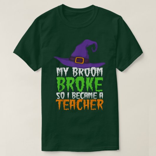 Mein Zimmer brach ab, sodass ich Lehrerin geworden T-Shirt (Design vorne)
