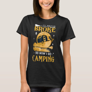 Mein Zimmer brach, also gehe ich Camping Halloween T-Shirt