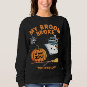 Mein Zimmer brach, also ging ich zu Halloween-Hexe Sweatshirt (Vorderseite)