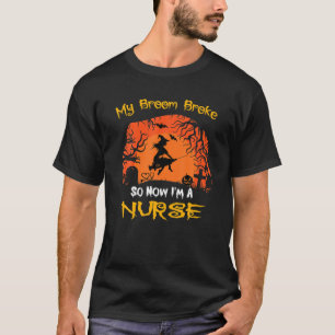 Mein Zimmer brach also, jetzt bin ich ein Nurse Mo T-Shirt
