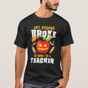 Mein Zimmer brach also, jetzt lehre ich Mathematik T-Shirt