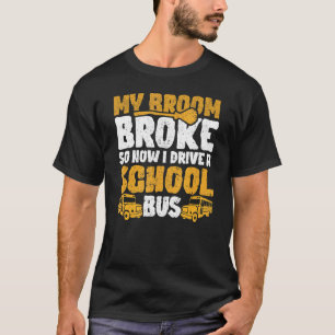 Mein Zimmer brach ich Auto Schulbus Hexenknuss Sch T-Shirt