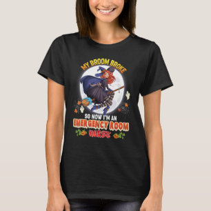 Mein Zimmer brach so, dass ich jetzt ein Notkranke T-Shirt