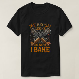 Mein Zimmer brach so jetzt ich backen - Funny Hall T-Shirt