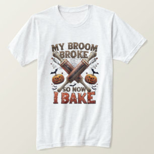 Mein Zimmer brach so jetzt ich backen - Funny Hall T-Shirt