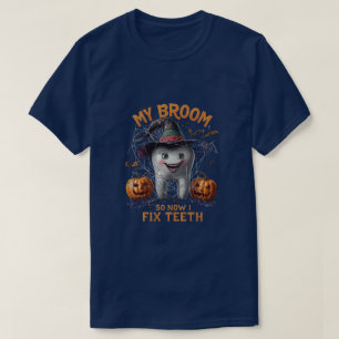 Mein Zimmer brach so, jetzt repariere ich Zähne - T-Shirt