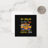 Mein Zimmer brach, sodass ich Schulbusfahrer Hallo Mitteilungskarte (Vorderseite/Rückseite Beispiel)