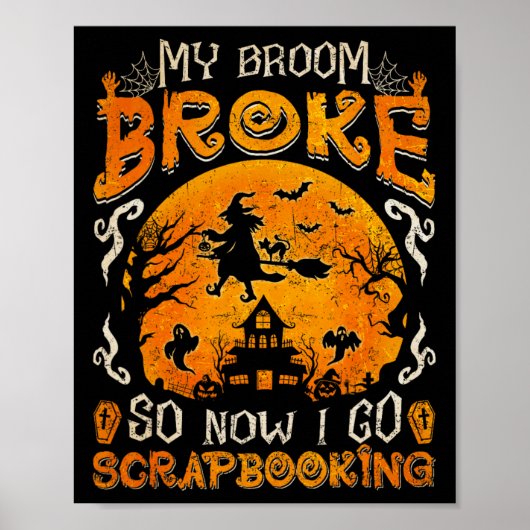 Mein Zimmer Broke So jetzt gehe ich Scrapbooking F Poster (Vorne)