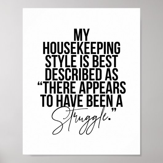 Mein Zimmerstil wird am besten als "dort" beschrie Poster (Vorne)