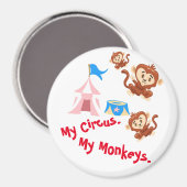Mein Zirkus. Meine Affen. Magnet (Vorderseite/Rückseite)